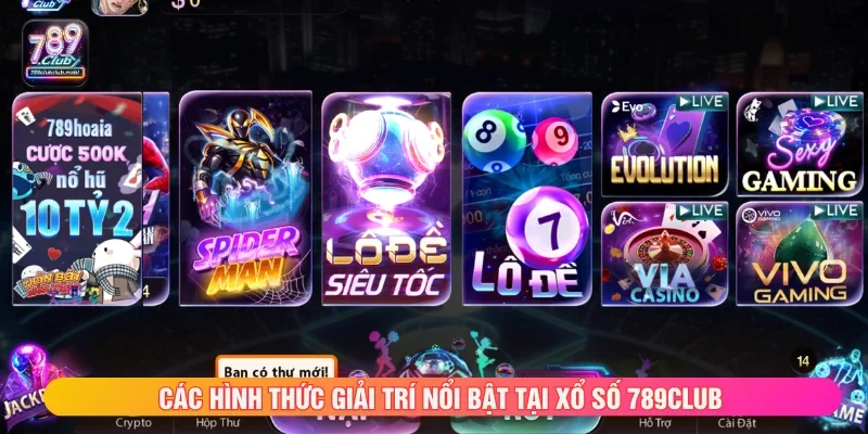 Các loại hình chơi xổ số 789CLUB