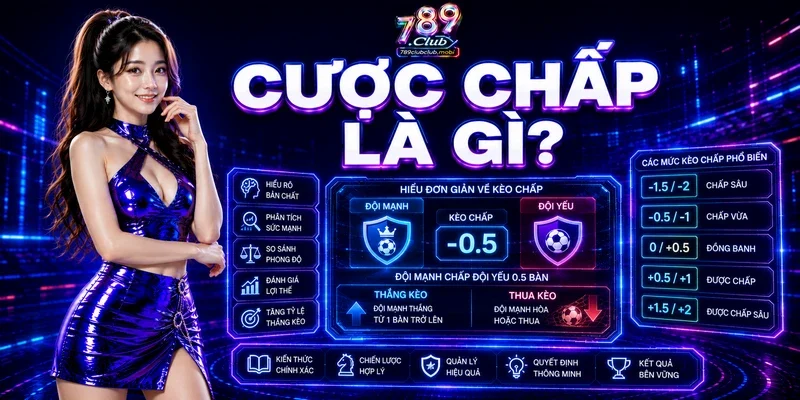 Cược chấp là gì