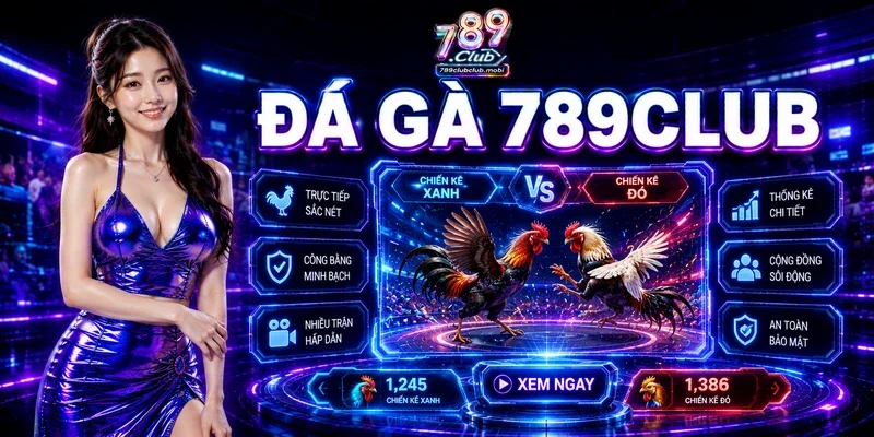 Đá gà 789CLUB