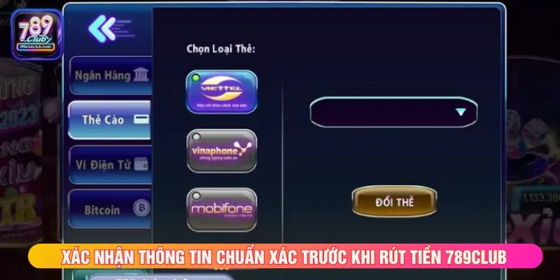 Đảm bảo dữ liệu đầy đủ khi xác nhận rút tiền 789CLUB
