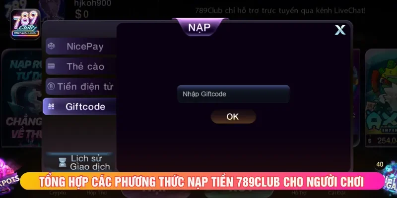 Người chơi cần chọn kênh nạp tiền 789CLUB phù hợp nhu cầu