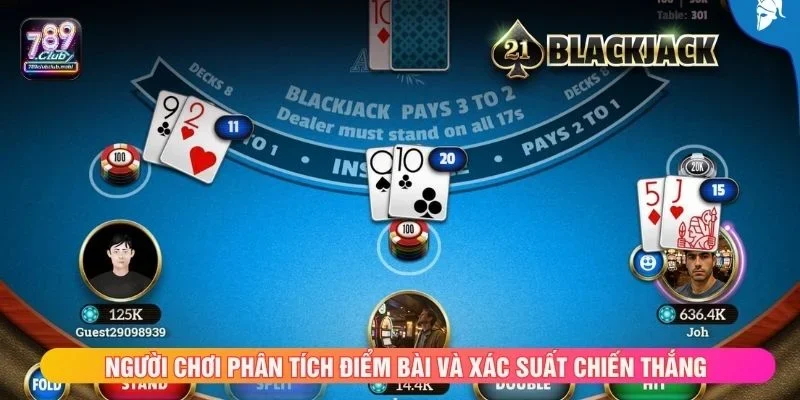 Người chơi phân tích điểm bài và xác suất chiến thắng