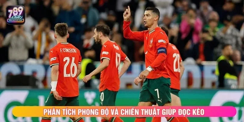 Phân tích phong độ và chiến thuật giúp đọc kèo